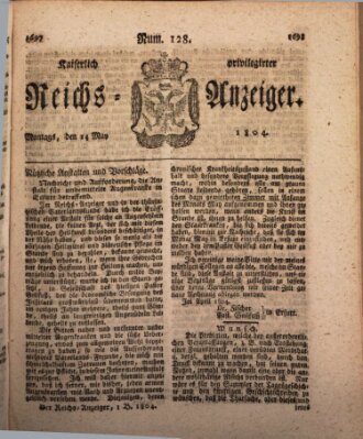 Kaiserlich privilegirter Reichs-Anzeiger (Allgemeiner Anzeiger der Deutschen) Montag 14. Mai 1804