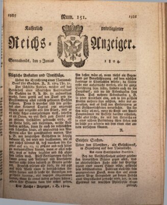 Kaiserlich privilegirter Reichs-Anzeiger (Allgemeiner Anzeiger der Deutschen) Samstag 9. Juni 1804