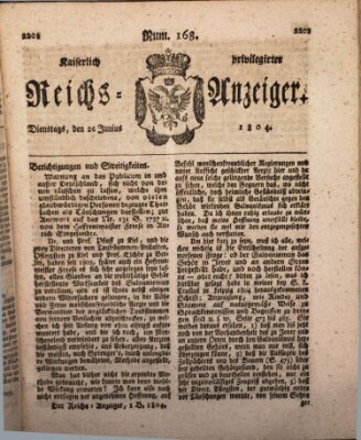 Kaiserlich privilegirter Reichs-Anzeiger (Allgemeiner Anzeiger der Deutschen) Dienstag 26. Juni 1804