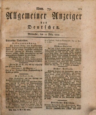 Allgemeiner Anzeiger der Deutschen Mittwoch 22. März 1809