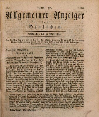 Allgemeiner Anzeiger der Deutschen Mittwoch 29. März 1809