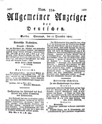 Allgemeiner Anzeiger der Deutschen Sonntag 17. Dezember 1815