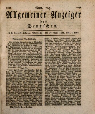 Allgemeiner Anzeiger der Deutschen Mittwoch 17. April 1822
