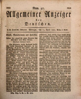 Allgemeiner Anzeiger der Deutschen Montag 11. April 1825