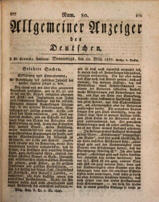 Allgemeiner Anzeiger der Deutschen Donnerstag 22. März 1827