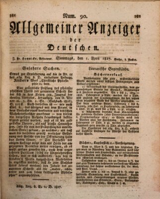 Allgemeiner Anzeiger der Deutschen Sonntag 1. April 1827