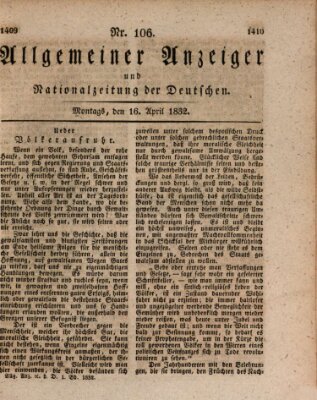 Allgemeiner Anzeiger und Nationalzeitung der Deutschen (Allgemeiner Anzeiger der Deutschen) Montag 16. April 1832