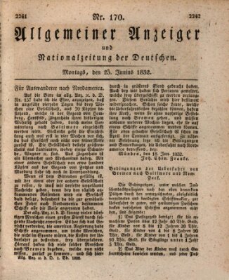 Allgemeiner Anzeiger und Nationalzeitung der Deutschen (Allgemeiner Anzeiger der Deutschen) Montag 25. Juni 1832