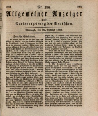 Allgemeiner Anzeiger und Nationalzeitung der Deutschen (Allgemeiner Anzeiger der Deutschen) Montag 29. Oktober 1832