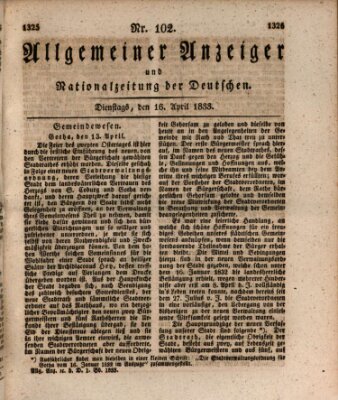 Allgemeiner Anzeiger und Nationalzeitung der Deutschen (Allgemeiner Anzeiger der Deutschen) Dienstag 16. April 1833