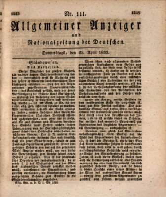 Allgemeiner Anzeiger und Nationalzeitung der Deutschen (Allgemeiner Anzeiger der Deutschen) Donnerstag 25. April 1833