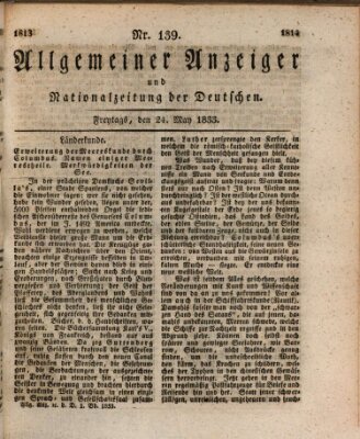 Allgemeiner Anzeiger und Nationalzeitung der Deutschen (Allgemeiner Anzeiger der Deutschen) Freitag 24. Mai 1833