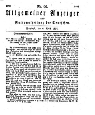 Allgemeiner Anzeiger und Nationalzeitung der Deutschen (Allgemeiner Anzeiger der Deutschen) Freitag 4. April 1834