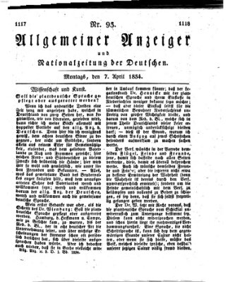 Allgemeiner Anzeiger und Nationalzeitung der Deutschen (Allgemeiner Anzeiger der Deutschen) Montag 7. April 1834