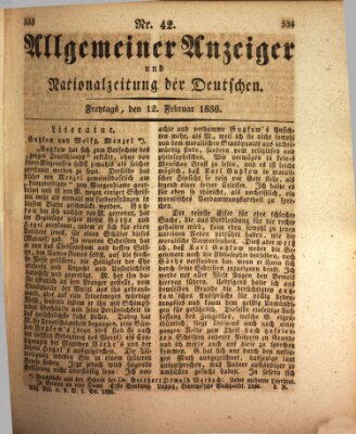 Allgemeiner Anzeiger und Nationalzeitung der Deutschen (Allgemeiner Anzeiger der Deutschen) Freitag 12. Februar 1836