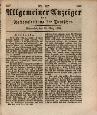 Allgemeiner Anzeiger und Nationalzeitung der Deutschen (Allgemeiner Anzeiger der Deutschen) Mittwoch 23. März 1836