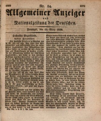 Allgemeiner Anzeiger und Nationalzeitung der Deutschen (Allgemeiner Anzeiger der Deutschen) Freitag 25. März 1836