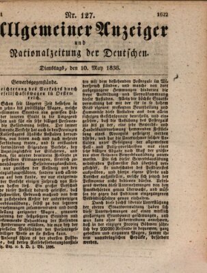 Allgemeiner Anzeiger und Nationalzeitung der Deutschen (Allgemeiner Anzeiger der Deutschen) Dienstag 10. Mai 1836