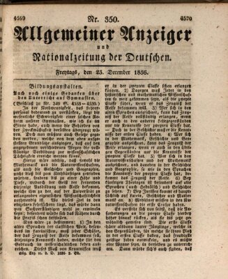 Allgemeiner Anzeiger und Nationalzeitung der Deutschen (Allgemeiner Anzeiger der Deutschen) Freitag 23. Dezember 1836