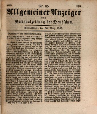 Allgemeiner Anzeiger und Nationalzeitung der Deutschen (Allgemeiner Anzeiger der Deutschen) Donnerstag 30. März 1837