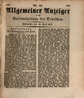 Allgemeiner Anzeiger und Nationalzeitung der Deutschen (Allgemeiner Anzeiger der Deutschen) Mittwoch 12. April 1837