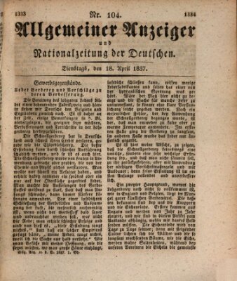 Allgemeiner Anzeiger und Nationalzeitung der Deutschen (Allgemeiner Anzeiger der Deutschen) Dienstag 18. April 1837