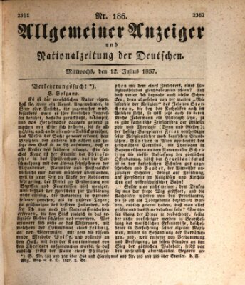 Allgemeiner Anzeiger und Nationalzeitung der Deutschen (Allgemeiner Anzeiger der Deutschen) Mittwoch 12. Juli 1837