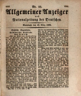 Allgemeiner Anzeiger und Nationalzeitung der Deutschen (Allgemeiner Anzeiger der Deutschen) Sonntag 25. März 1838