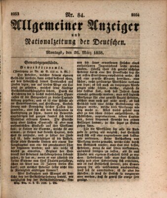 Allgemeiner Anzeiger und Nationalzeitung der Deutschen (Allgemeiner Anzeiger der Deutschen) Montag 26. März 1838