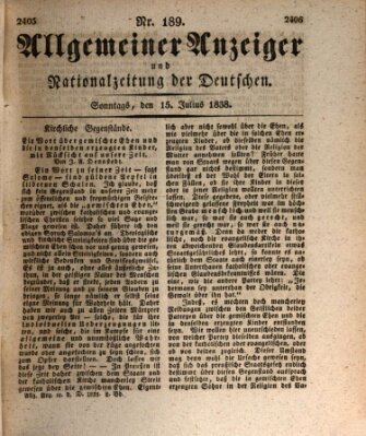 Allgemeiner Anzeiger und Nationalzeitung der Deutschen (Allgemeiner Anzeiger der Deutschen) Sonntag 15. Juli 1838