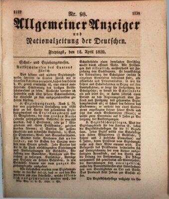 Allgemeiner Anzeiger und Nationalzeitung der Deutschen (Allgemeiner Anzeiger der Deutschen) Freitag 12. April 1839