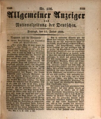 Allgemeiner Anzeiger und Nationalzeitung der Deutschen (Allgemeiner Anzeiger der Deutschen) Freitag 12. Juli 1839