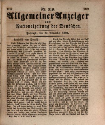 Allgemeiner Anzeiger und Nationalzeitung der Deutschen (Allgemeiner Anzeiger der Deutschen) Freitag 22. November 1839