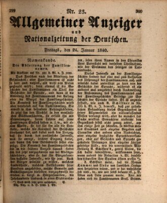 Allgemeiner Anzeiger und Nationalzeitung der Deutschen (Allgemeiner Anzeiger der Deutschen) Freitag 24. Januar 1840