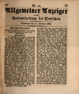 Allgemeiner Anzeiger und Nationalzeitung der Deutschen (Allgemeiner Anzeiger der Deutschen) Dienstag 11. Februar 1840