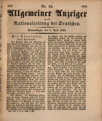 Allgemeiner Anzeiger und Nationalzeitung der Deutschen (Allgemeiner Anzeiger der Deutschen) Donnerstag 2. April 1840