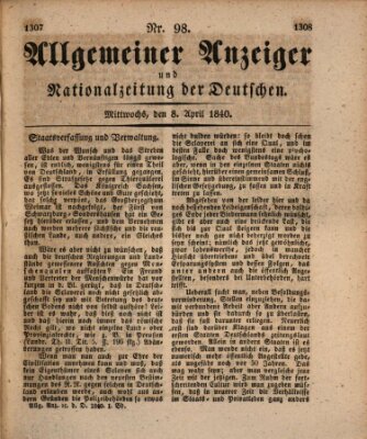 Allgemeiner Anzeiger und Nationalzeitung der Deutschen (Allgemeiner Anzeiger der Deutschen) Mittwoch 8. April 1840