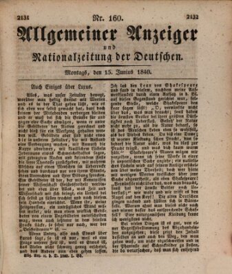 Allgemeiner Anzeiger und Nationalzeitung der Deutschen (Allgemeiner Anzeiger der Deutschen) Montag 15. Juni 1840