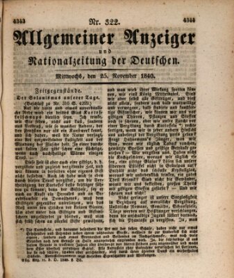 Allgemeiner Anzeiger und Nationalzeitung der Deutschen (Allgemeiner Anzeiger der Deutschen) Mittwoch 25. November 1840