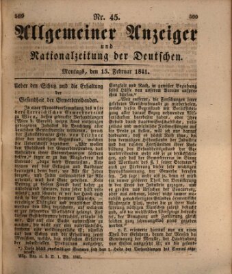 Allgemeiner Anzeiger und Nationalzeitung der Deutschen (Allgemeiner Anzeiger der Deutschen) Montag 15. Februar 1841