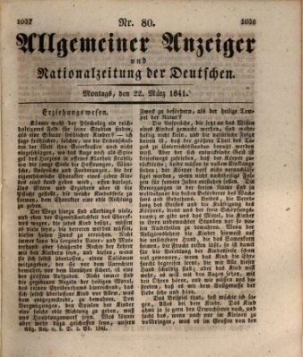 Allgemeiner Anzeiger und Nationalzeitung der Deutschen (Allgemeiner Anzeiger der Deutschen) Montag 22. März 1841