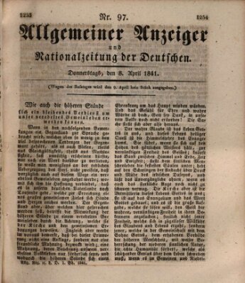 Allgemeiner Anzeiger und Nationalzeitung der Deutschen (Allgemeiner Anzeiger der Deutschen) Donnerstag 8. April 1841