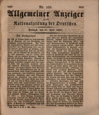 Allgemeiner Anzeiger und Nationalzeitung der Deutschen (Allgemeiner Anzeiger der Deutschen) Freitag 23. April 1841