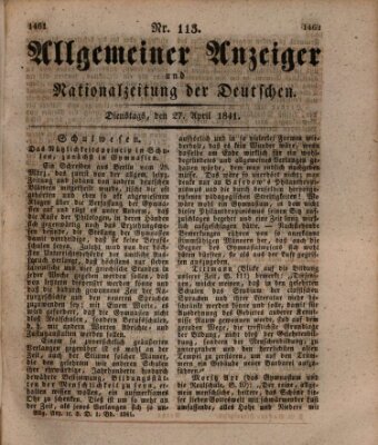 Allgemeiner Anzeiger und Nationalzeitung der Deutschen (Allgemeiner Anzeiger der Deutschen) Dienstag 27. April 1841