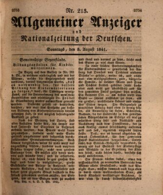 Allgemeiner Anzeiger und Nationalzeitung der Deutschen (Allgemeiner Anzeiger der Deutschen) Sonntag 8. August 1841