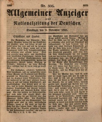 Allgemeiner Anzeiger und Nationalzeitung der Deutschen (Allgemeiner Anzeiger der Deutschen) Dienstag 9. November 1841