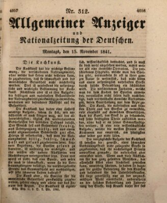 Allgemeiner Anzeiger und Nationalzeitung der Deutschen (Allgemeiner Anzeiger der Deutschen) Montag 15. November 1841