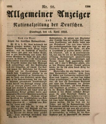 Allgemeiner Anzeiger und Nationalzeitung der Deutschen (Allgemeiner Anzeiger der Deutschen) Dienstag 12. April 1842