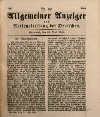 Allgemeiner Anzeiger und Nationalzeitung der Deutschen (Allgemeiner Anzeiger der Deutschen) Mittwoch 13. April 1842