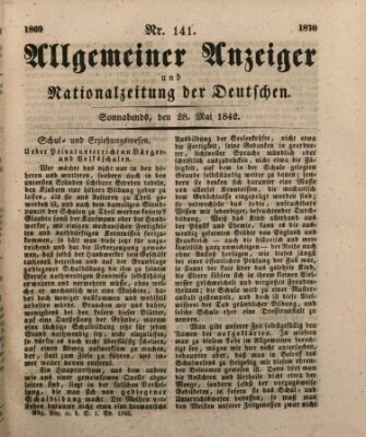 Allgemeiner Anzeiger und Nationalzeitung der Deutschen (Allgemeiner Anzeiger der Deutschen) Samstag 28. Mai 1842